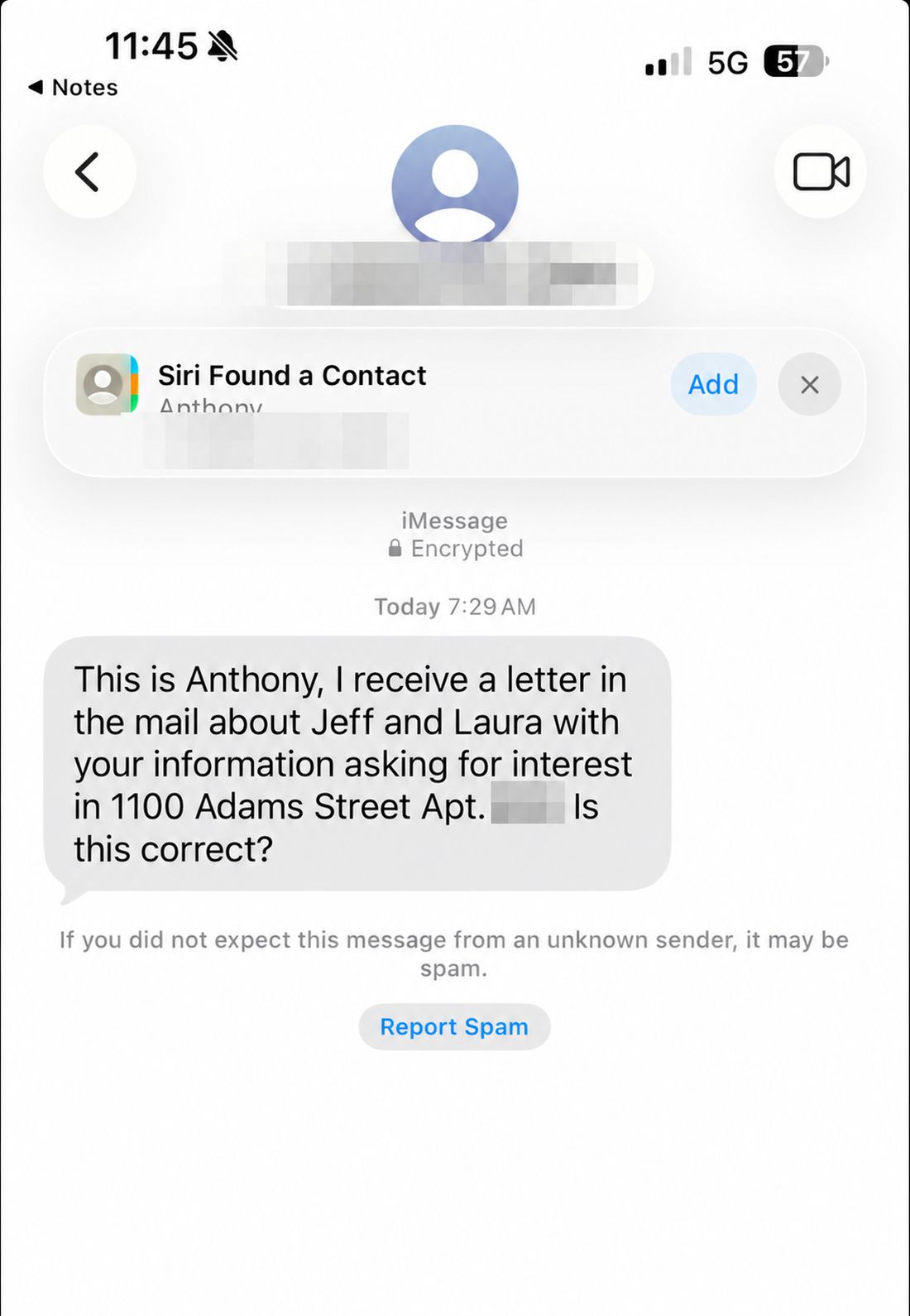 Homeowner reply: "I received a letter in the mail about Jeff and Laura asking for interest in 1100 Adams Street"