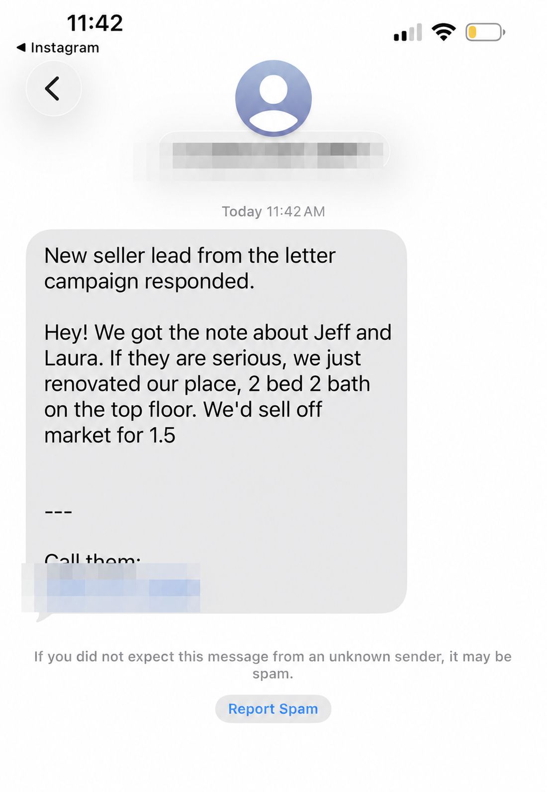 Homeowner reply: "We got the note about Jeff and Laura. We just renovated, 2 bed 2 bath top floor. We'd sell off market for 1.5"