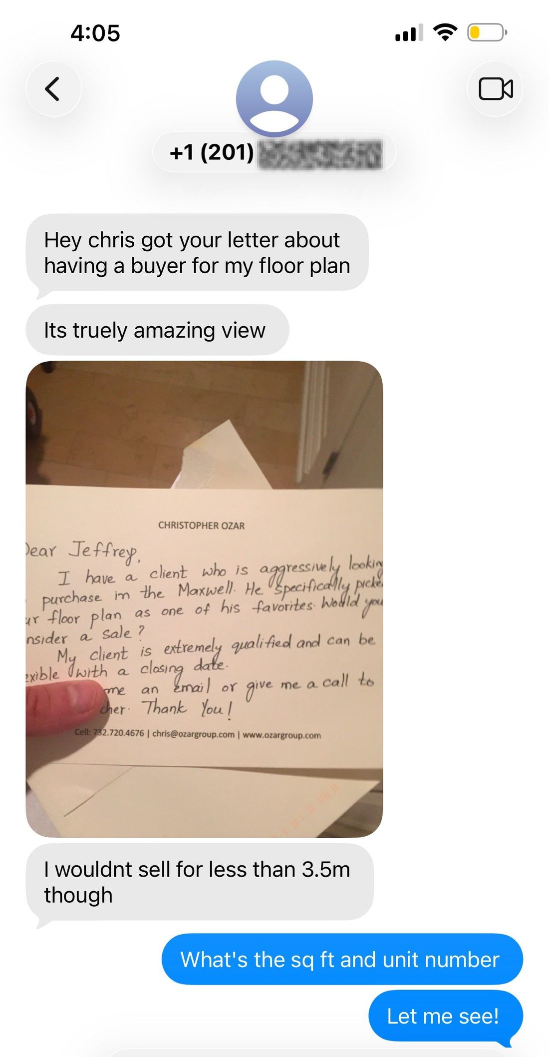 Homeowner reply with a photo of the letter: "Got your letter about having a buyer for my floor plan... I wouldn't sell for less than 3.5m though"